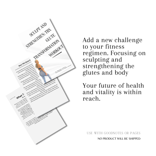 Sculpt and Strengthen: TRX Glute Transformation Workout